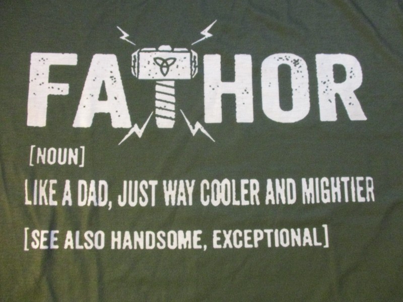 FATHOR LIKE A DAD. JUST COOLER & MIGHTIER THOR MJOLNIR ATHLETIC SHIRT XL COMIC gallery