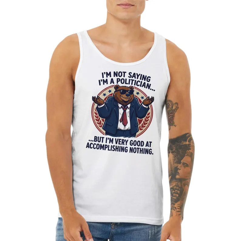 Sarcastic Bear Tank Top Funny Humor Animal Graphic Im Not Quote gallery