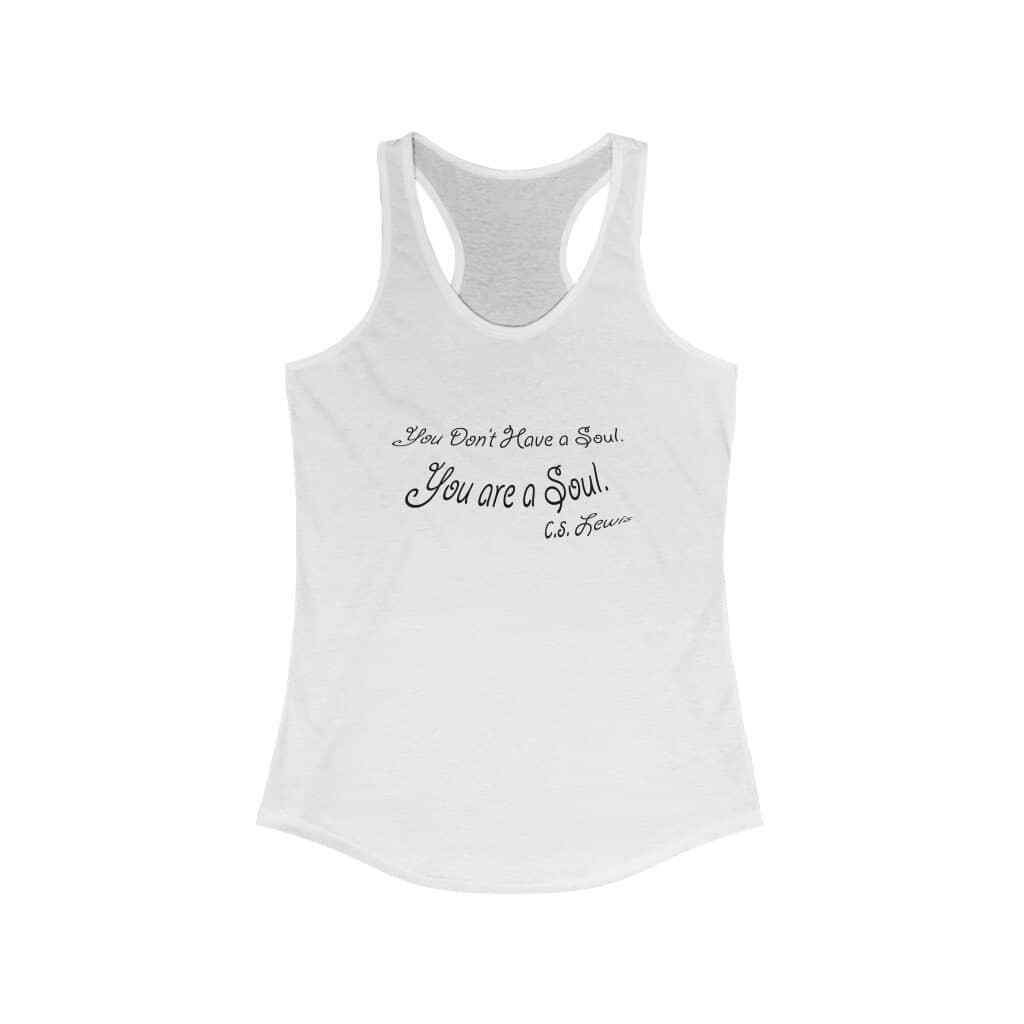 Next Level Ideal Racerback Tank "You are a Soul" gallery