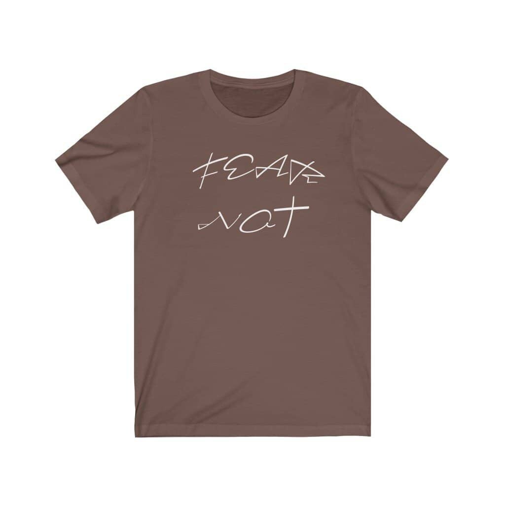 Bella & Canvas Short Sleeve Tee "Fear Not" in 14 Colors and 7 Sizes gallery