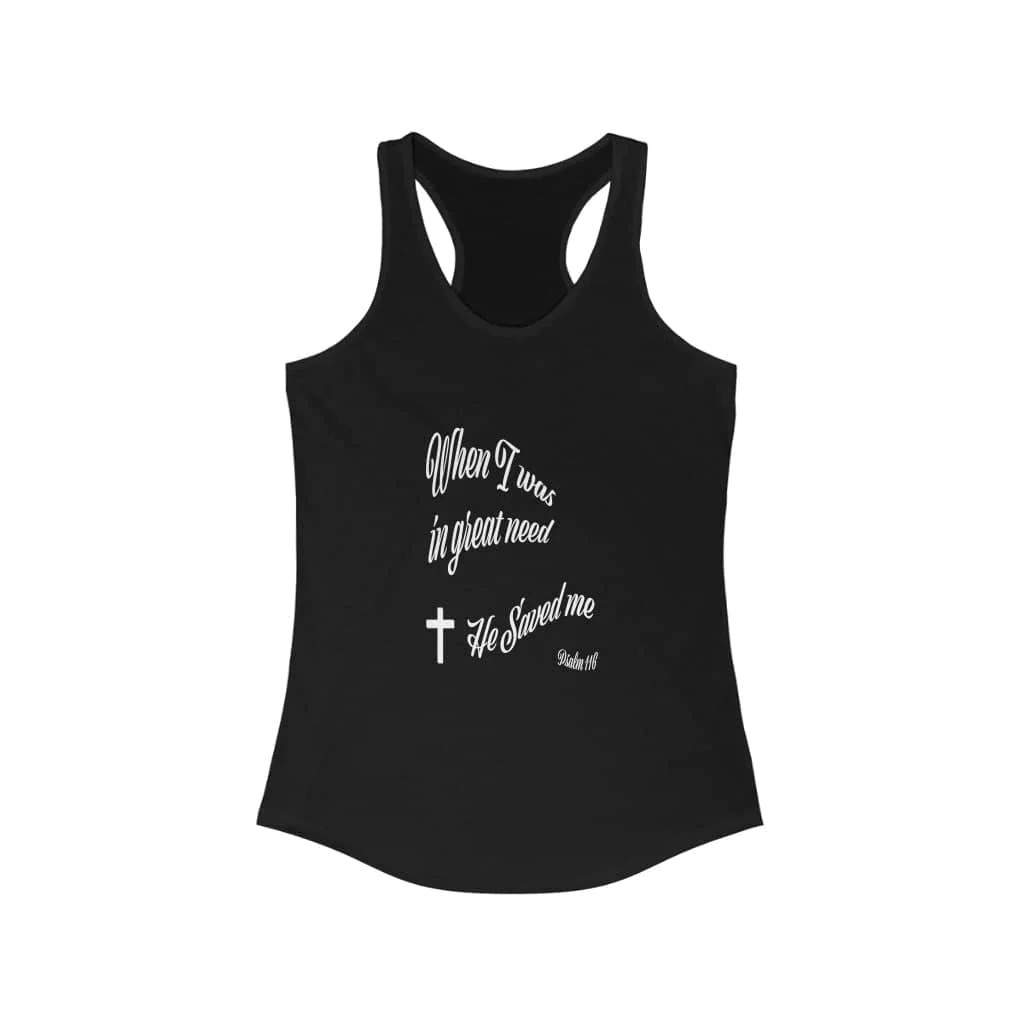 Next Level Ideal Racerback Tank "When I was in Great Need" sp gallery