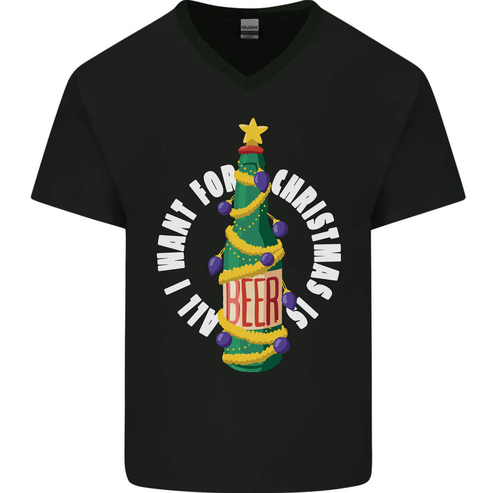 All I Want for Christmas Is Beer Mens V-Neck Cotton T-Shirt