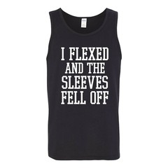 I Flexed and The Sleeves Fell Off – Funny Workout Gym Humor Mens Tank Top