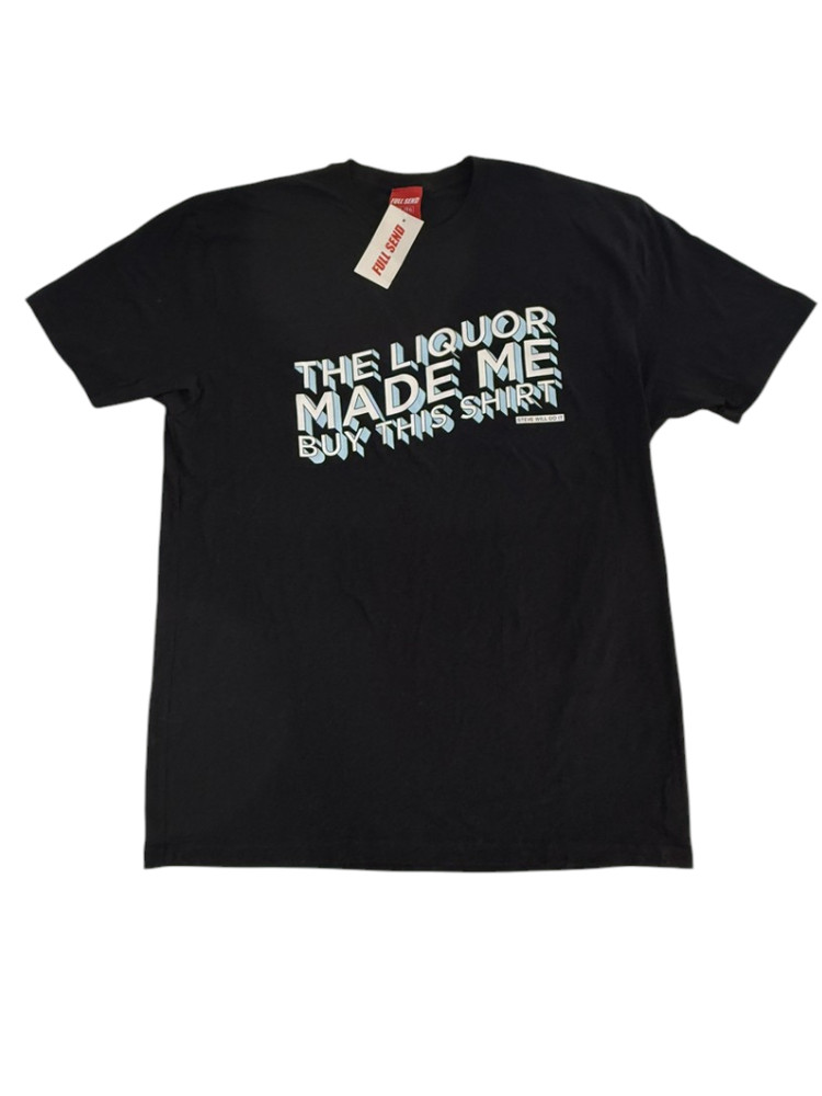 Full Send NEW Nelk Boys Steve Will Do It Liquor Made Me Buy This Men XL T-Shirt