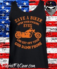 Tank Top,Motorcycle,Help Save A Biker,Open Your F*cking Eyes,Stay Off Your Phone