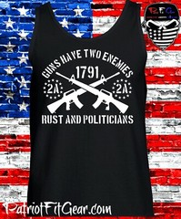 Tank Top,Guns Have Two Enemies Rust And Politicians,We The People,Molon Labe,2A