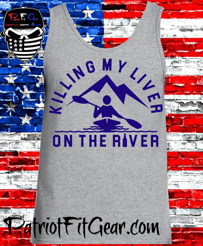 Tank Top,Killing My Liver On The River,Kayaking,Camping,River Life,Custom gallery