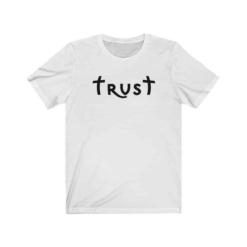 Bella & Canvas Short Sleeve Tee "Trust" black font gallery
