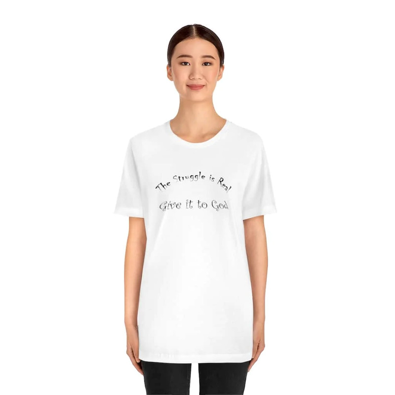 Bella & Canvas Short Sleeve Tee "The Struggle is Real" black graphic 2 gallery