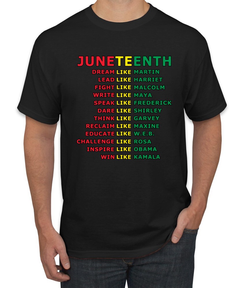 JuneTnth Dream Lead Fight Write Speak Think Reclaim Educate Men Tshirt