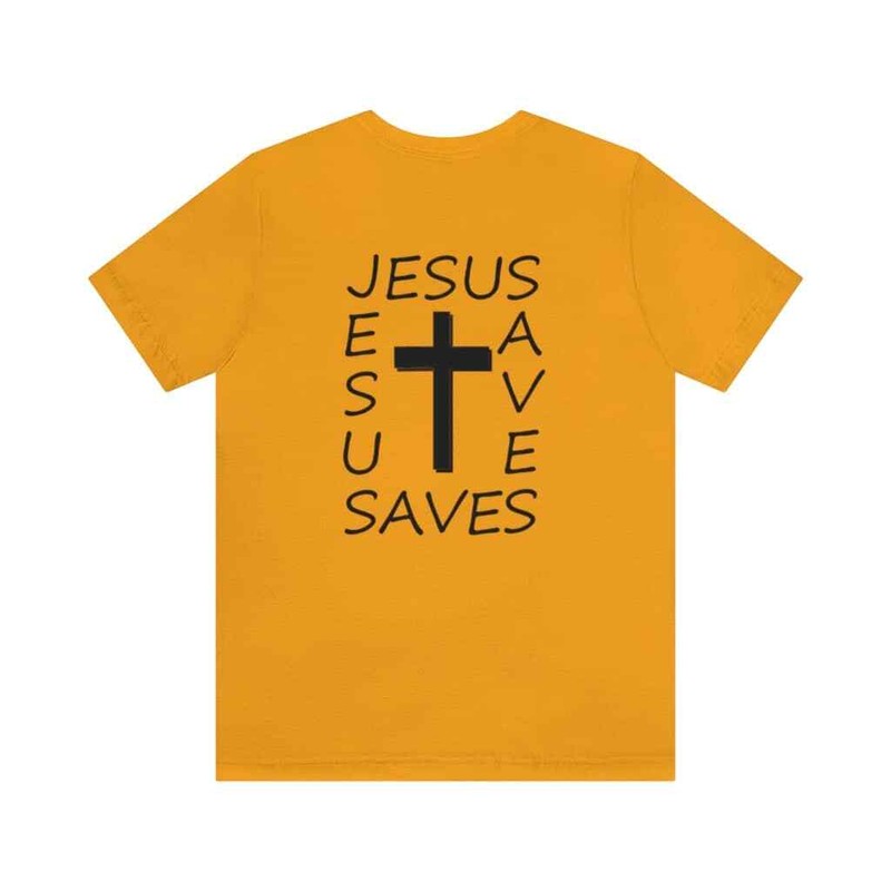 Bella & Canvas Short Sleeve Tee "Jesus Saves" Print on Back gallery
