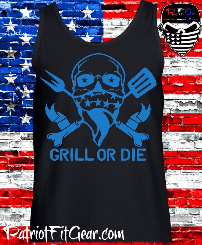 Tank Top,Grill Or Die,Barbecue,Smoker,Beer,BBQ,Grilling,Fathers Day,t-shirt gallery
