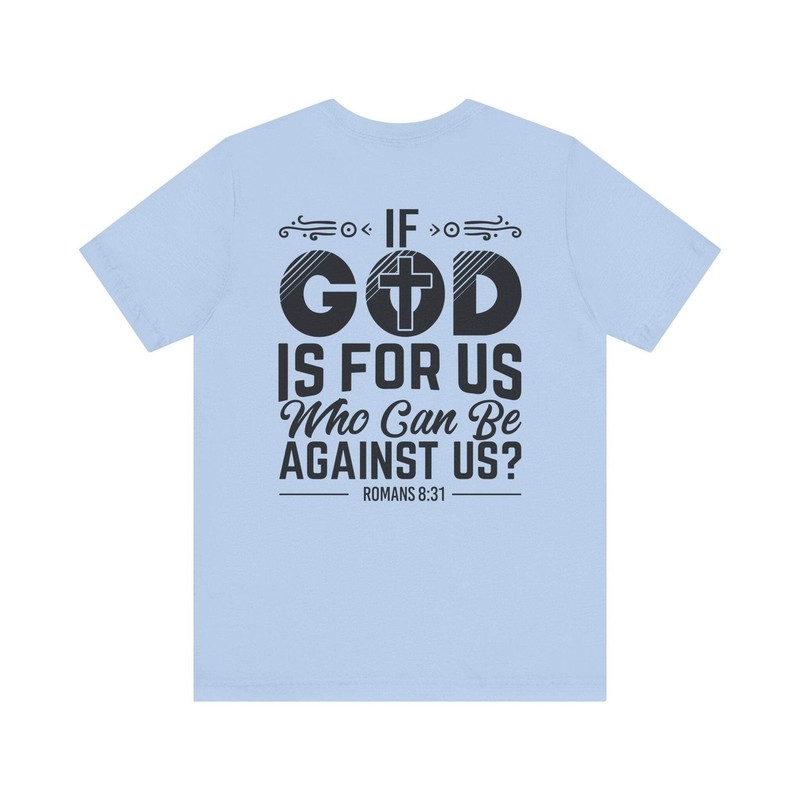 Bella & Canvas Short Sleeve Tee "If God is For Us" black graphic gallery