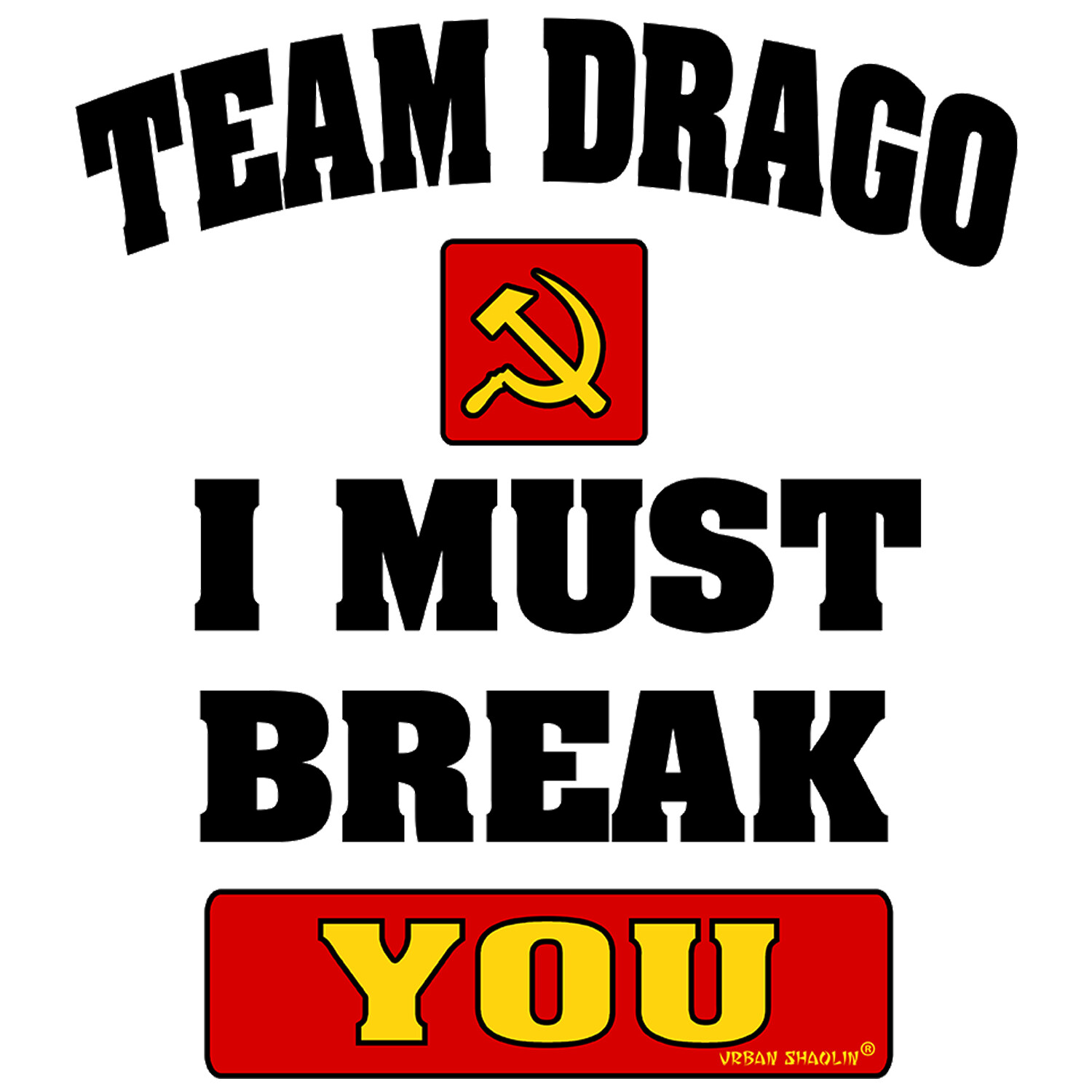 Ivan Drago Quote, Rocky IV Inspired Boxing Film, Vest Top, Regular Fit, White gallery