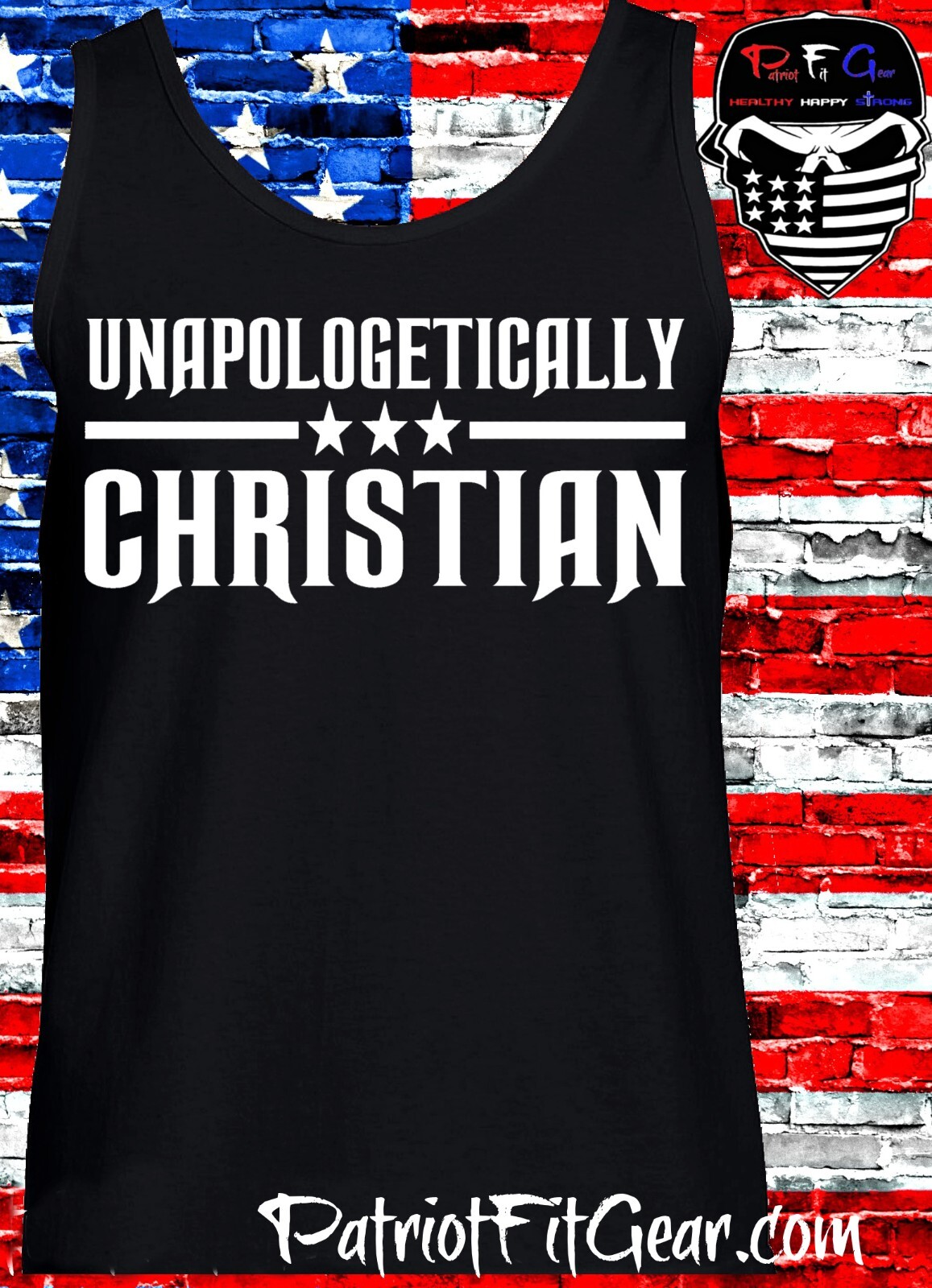Tank top,Unapologetically Christian,Faith Family Freedom,In God We Trust,t-shirt gallery
