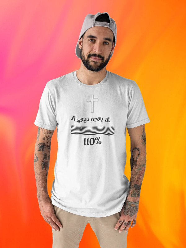 Bella & Canvas Short Sleeve Tee "Always Pray 110%" sp gallery