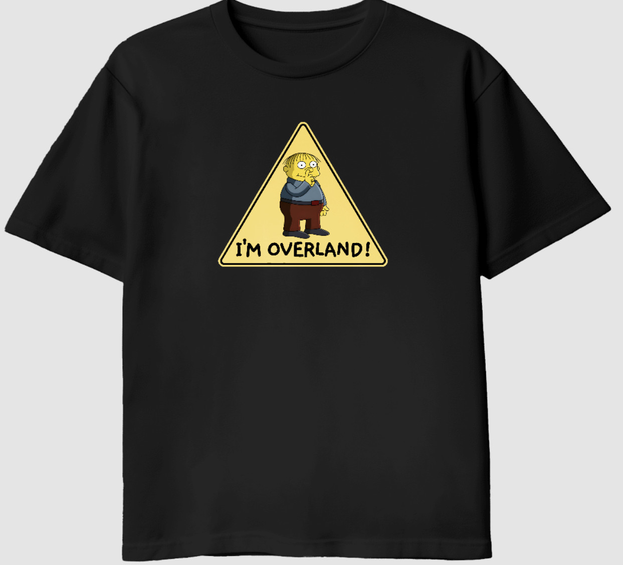 Ralph The Simpsons "I'M OVERLAND" (FUNNY 4X4 OFFROAD T-SHIRt) gallery