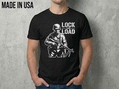 New Lock and Load Military Soldier – MADE IN USA T-SHIRT Size S-2XL